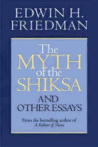 The Myth of the Shiksa and Other Essays