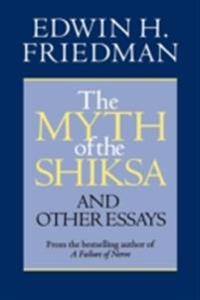 Myth of the Shiksa and Other Essays