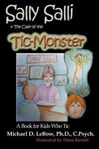 Sally Salli & the Case of the Tic Monster