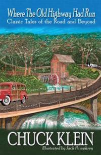 Where the Old Highway Had Run