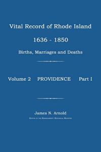 Vital Record of Rhode Island 1636-1850