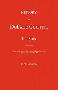 History of Dupage County, Illinois