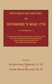 Documentary History of Dunmore's War 1774