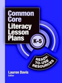 Common Core Literacy Lesson Plans