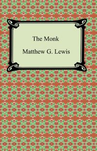 Monk: A Romance