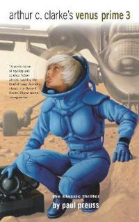 Arthur C. Clarke's VENUS PRIME 3