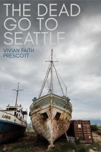 Dead Go to Seattle