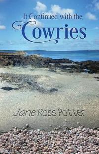 It Continued with the Cowries