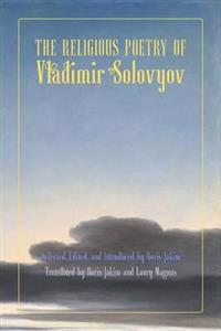 Bokomslag för "The Religious Poetry of Vladimir Solovyov"