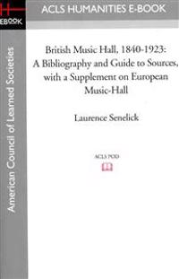British Music Hall, 1840-1923