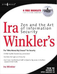 Zen and the Art of Information Security