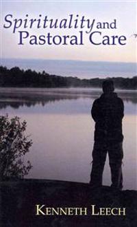 Spirituality and Pastoral Care