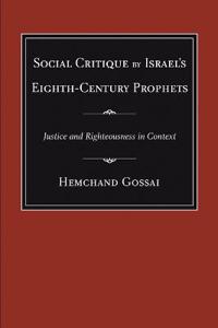 Social Critique by Israel's Eighth-Century Prophets