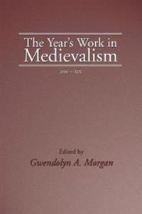 The Year's Work in Medievalism, Volume XIX