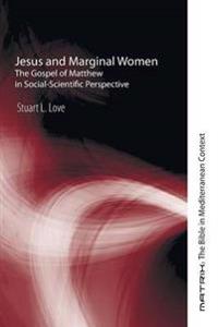 Jesus and Marginal Women