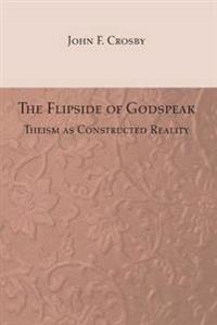 The Flipside of Godspeak