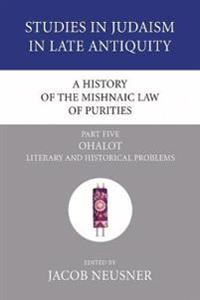 A History of the Mishnaic Law of Purities, Part 5