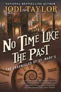 No Time Like the Past