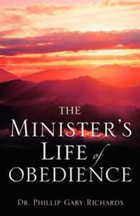 The Minister's Life of Obedience