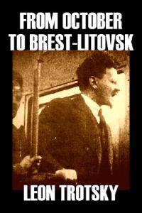 Bokomslag för "From October to Brest-Litovsk"