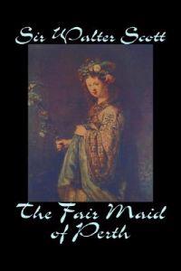 The Fair Maid of Perth