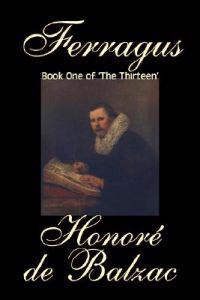 Ferragus, Book One of 'The Thirteen'