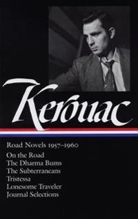Jack Kerouac: Road Novels 1957-1960 (Loa #174)
