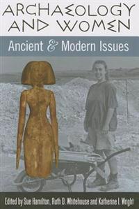 Bokomslag för "Archaeology and Women"