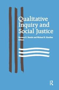 Bokomslag för "Qualitative Inquiry and Social Justice"