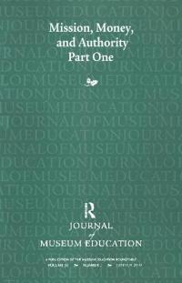 Mission, Money, and Authority, Part One