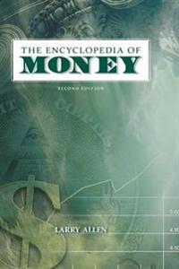 The Encyclopedia of Money, 2nd Edition