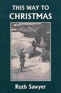 This Way to Christmas (Yesterday's Classics)