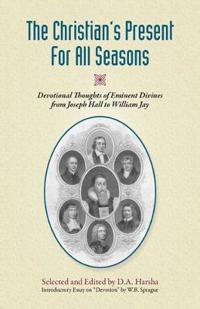 The Christian's Present for All Seasons