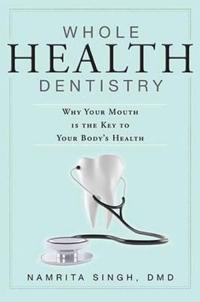 Whole Health Dentistry