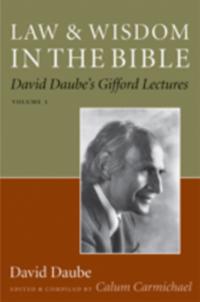 Law and Wisdom in the Bible