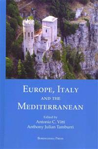 Europe, Italy, and the Mediterranean