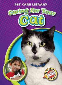 Zobel, D: Caring for Your Cat