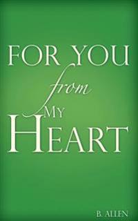 For You-From My Heart