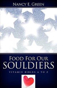 Food For Our Souldiers