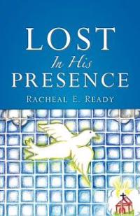 Lost In His Presence