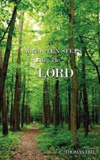 Walk Ten Steps with the Lord