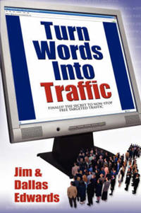 Turn Your Words Into Traffic