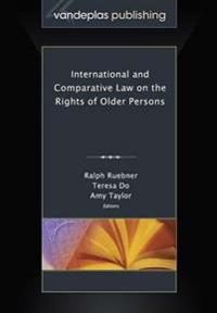 International and Comparative Law on the Rights of Older Persons