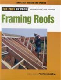 Framing Roofs, Revised and Updated