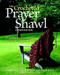 Crocheted Prayer Shawl Companion, The