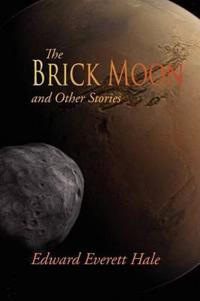 Bokomslag för "The Brick Moon and Other Stories"