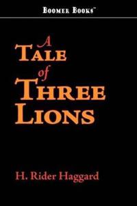 Bokomslag för "A Tale of Three Lions"