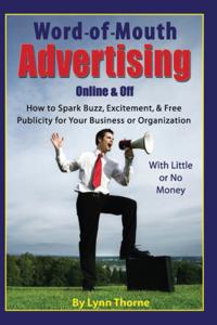 Word-of-Mouth Advertising Online and Off
