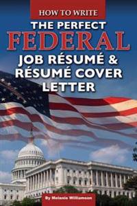 How to Write and Design a Professional Resume to Get the Job: Insider Secrets You Need to Know