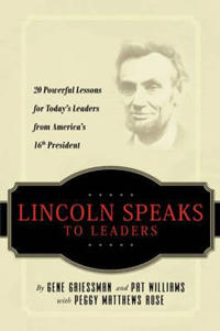 Lincoln Speaks to Leaders